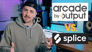 Splice vs. Output Arcade [Which should you use?]