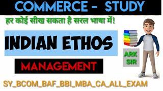 Indian Ethos Management   #Commerce #management  #Abdulsir