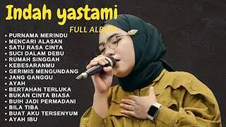 ENAK BUAT SANTAI - PURNAMA MERINDU | INDAH YASTAMI COVER AKUSTIK FUL ALBUM