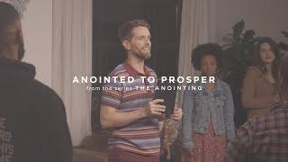 Anointed to Prosper