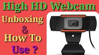 High quality HD Webcam Unboxing  / & How to Use ?/Ahsan Technical