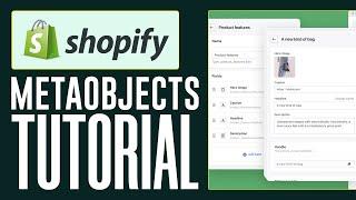 Shopify Metaobjects - How To Use Metaobjects In Shopify 2024