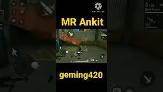 MR Ankit geming 420 one tap headshot#ff video viral #short# videoYT# short# video