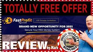 Fast Profit System FREE With Walkthrough Demo and  MASSIVE  Fast Profit System Bonuses 