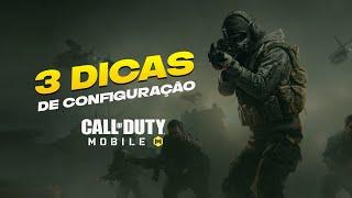 3 DICAS DE CONFIGURAÇÃO PARA MELHORAR SUA JOGABILIDADE EM CALL OF DUTY MOBILE