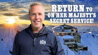 Revisiting On Her Majesty's Secret Service | A Return to Piz Gloria