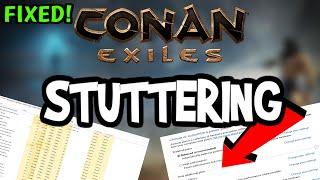 Fix Conan Exiles FPS Drops & Stutters (100% FIX)