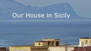 Our house in Sicily!