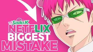 The disastrous life of saiki k Netflix’s biggest mistake