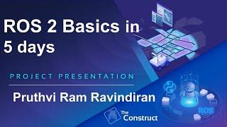 Pruthvi Ram Ravindiran ROS 2 Navigation Project Presentation