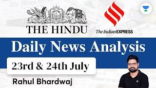 The Hindu | Daily Editorial and News Analysis | 23rd & 24th July 2023 | UPSC CSE'23 | Rahul Bhardwaj