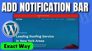 how to add notification bar in wordpress 2024