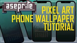 Pixel Art Phone WALLPAPER Tutorial
