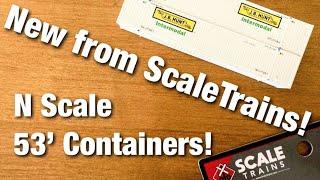 N Scale Review: ScaleTrains 53’ Domestic Containers