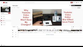 FIXED: Youtube Blur Effect Won't Save