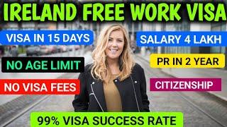 Ireland  Work visa For indian 2024 | No Age Limit | Jobs In Ireland