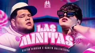 Victor Cibrian x Gabito Ballesteros - Las Minitas [Official Video]