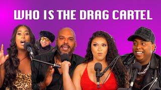 Who is The Drag Cartel? | Straight to the Point Ep 7
