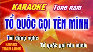 Tổ quốc gọi tên mình  karaoke tone nam (Am) dễ hát