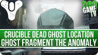 Destiny Rise of Iron - Crucible Dead Ghost Fragment The Anomaly (Crucible Dead Ghosts Locations)