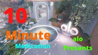 Roblox 10 Minute Medication by alo