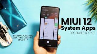 MIUI System Apps Update- December 2020 | MIUI 12 System Launcher, Recent Menu, Weather & More.. 