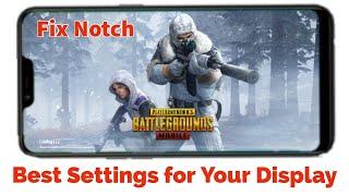 How to Fix Notch in PUBG MOBILE | Best Settings for Your Device Display