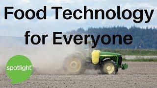 Food Technology for Everyone | practice English with Spotlight