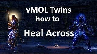 vMOL How To Heal Across on Twins ESO pov