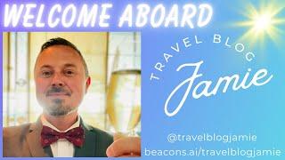 Cruise & Travel with Travel Blog Jamie 2024-2025