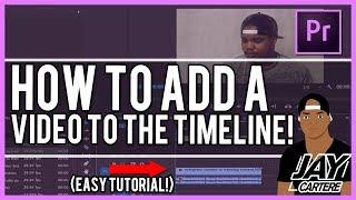 Adobe Premiere Pro CC - How To Add A Video To The Timeline - How To Create A Sequence From A Clip