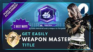 How to get weapon master title in pubg mobile