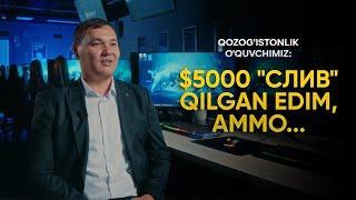 Qozog'istonlik o'quvchimiz: "$5000 "слив" qilgan edim, ammo..."