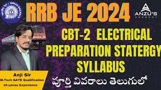 RRB JE 2024 CBT-2 Electrical Preparation Strategies & Best Tips | RRB JE Electrical Prparation