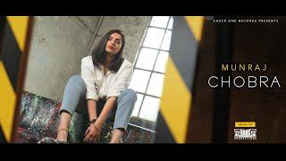 Chobra | Munraj | Kaos Productions | Latest Punjabi Song 2023
