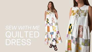 Quilted Dress Tutorial | How to Sew a Patchwork Dress