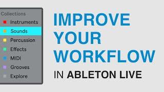 Ableton Live: Get Organised And Improve Your Workflow (Live Stream)