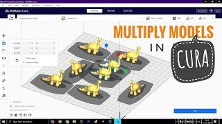 Multiply Model in Ultimaker Cura | Easy Step-by-Step Tutorial