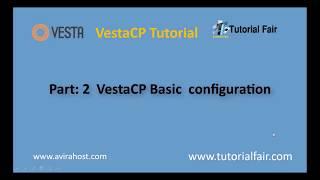 How to configuration and setup Vestacp