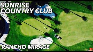 Sunrise Country Club, Rancho Mirage CA - Community Tour