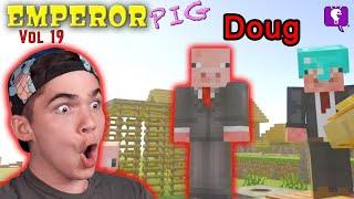 Emperor Pig Vol 19 The Return of Doug on HobbyFamilyTV