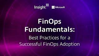 FinOps Fundamentals: Best Practices for a Successful FinOps Adoption