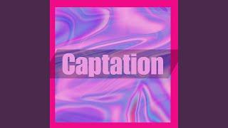 Captation