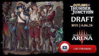 Outlaws of Thunder Junction. Draft №31 | 4.06.24. Mtg Arena.