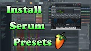 How To Install Serum Presets In FL Studio - FL Studio Quick Tip #FLSQT