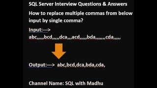 how to replace multiple commas with single comma in sql || Sql interview question || Madhu