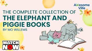 An Elephant & Piggie Series - THE Complete Collection! Read aloud stories!