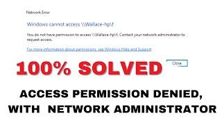 Access Permission Denied, Contact Your Network Administrator In Windows 11