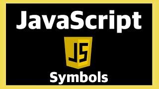 Symbols - JavaScript