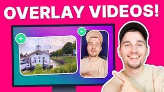 How to Overlay Videos | Split Screen & Side by Side!